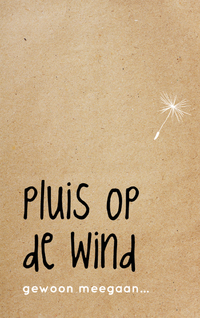 A31 - Pluis op de wind, gewoon meegaan